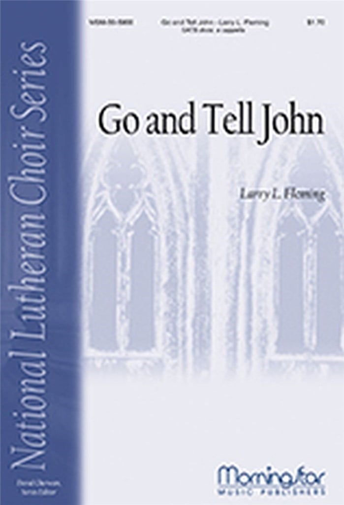 Go and Tell John